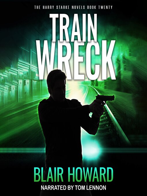 Title details for Train Wreck by Blair Howard - Available